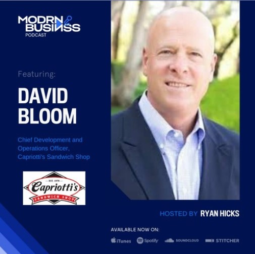 David Bloom, Chief Development and Operations Officer of Capriottis.